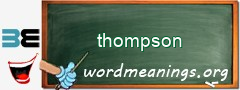 WordMeaning blackboard for thompson